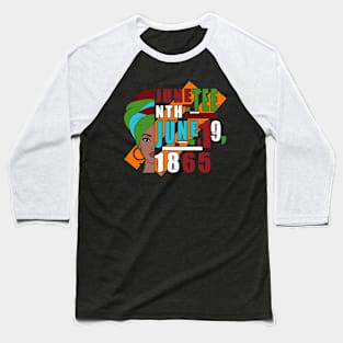 Juneteenth 1865 Baseball T-Shirt